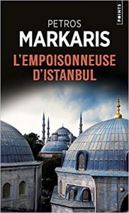 L'empoisonneuse d'Istanbul - Petros Markaris