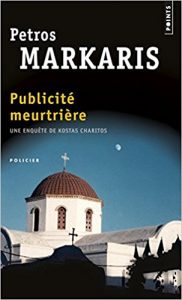 Publicité meurtrière - Petros Markaris